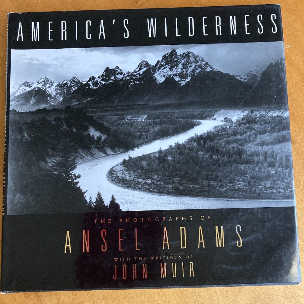 American Wilderness book Ansel Adam’s John Muir